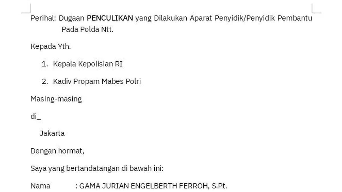 Gama Ferroh Laporkan Dugaan Pelanggaran HAM, “Penculikan”, dan Todong Senpi oleh Penyidik Polda NTT ke Kapolri dan Propam
