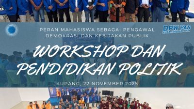 DPW PAN NTT Gelar Workshop Politik, Mahasiswa Diajak Jadi Pengawal Demokrasi dan Kebijakan Publik