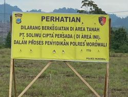 Pengacara PT Soliwu Cipta Persada Laporkan Adam Fahmi ke Polres Morowali atas Dugaan Pemalsuan Dokumen Tanah