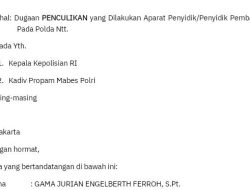 Gama Ferroh Laporkan Dugaan Pelanggaran HAM, “Penculikan”, dan Todong Senpi oleh Penyidik Polda NTT ke Kapolri dan Propam